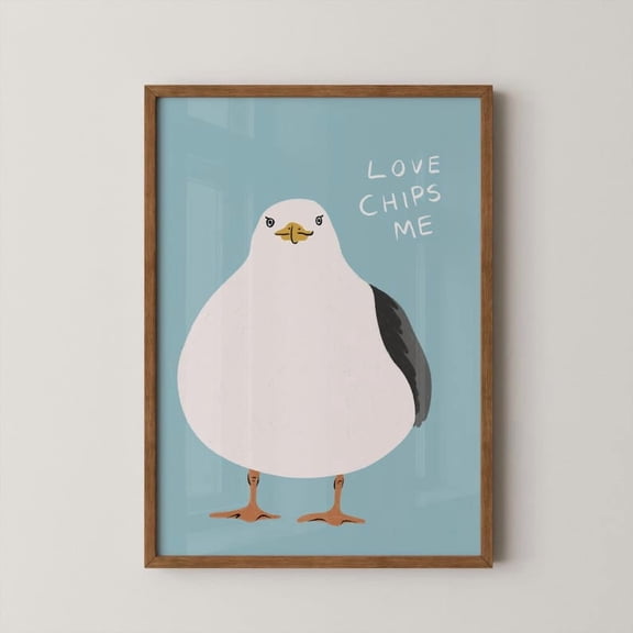 Love Chips Me Seagull Poster Print, Funny Bird Wall Art, Cute Chubby Seagull Print, Quirky Kitchen or Coastal Decor, Humorous Gallery Wall Art Unframed Poster