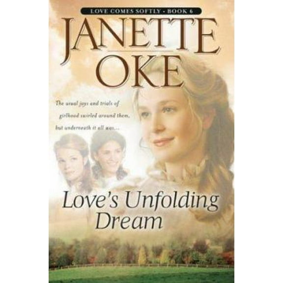 Pre-Owned Love's Unfolding Dream (Paperback) 0764228536 9780764228537