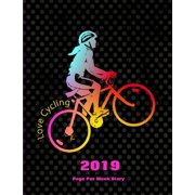 Love Cycling 2019 Page Per Week Diary, Paperback