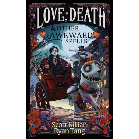 Love, Death, and Other Awkward Spells, (Paperback)
