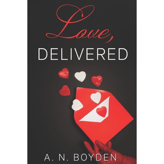 Love, Delivered, (Paperback)
