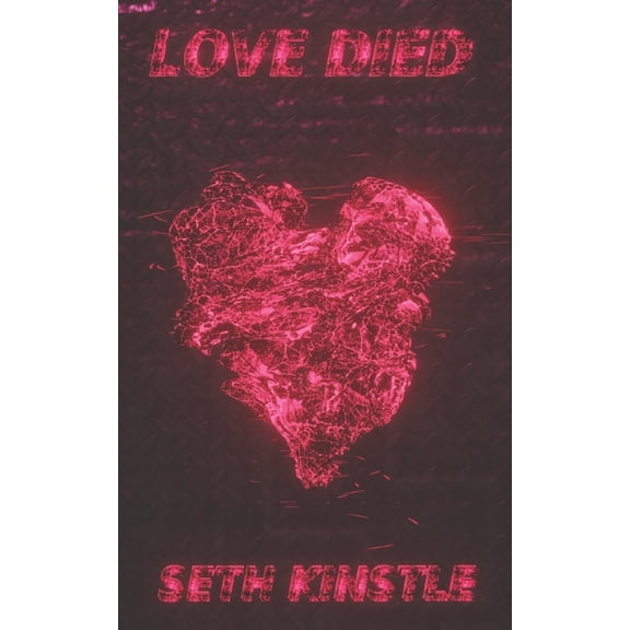 Love Died (Paperback)