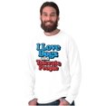 thumbnail image 1 of Love Dogs Tolerate People Antisocial Long Sleeve TShirt Men Women Brisco Brands X, 1 of 6