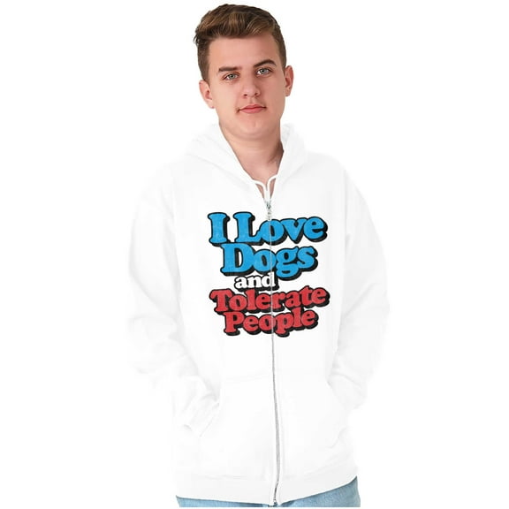 Love Dogs Tolerate People Antisocial Zip Up Hoodie Men's Women's Brisco Brands S