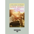 thumbnail image 1 of Love, Dogs and Other Catastrophes (Large Print 16pt) (Paperback)(Large Print), 1 of 1
