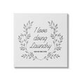 thumbnail image 1 of Love Doing Laundry Said No One Funny Botanical & Floral Graphic Art Gallery Wrapped Canvas Print Wall Art, 1 of 7