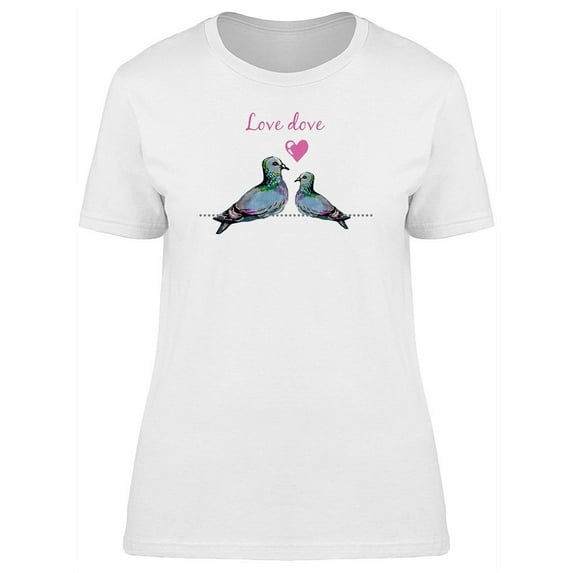 Love Dove Watercolor T-Shirt Women -Image by Shutterstock, Female x-Large