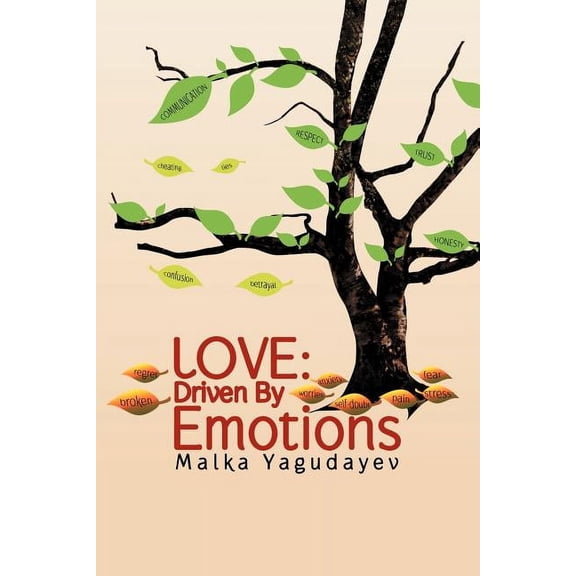 Love: Driven by Emotions (Paperback)