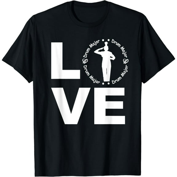 Love Drum Major T-Shirt Cool Parent Player Marching Band