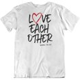 thumbnail image 1 of Love Each Other John 13:14 Bible Verse Christian T-Shirt for Men & Women White, 1 of 7