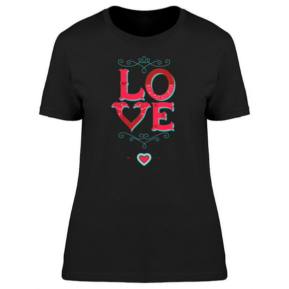 Love Elegant Caption Tee Women's -Image by Shutterstock