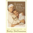 thumbnail image 1 of Pre-Owned Love, Ellen: A Mother/Daughter Journey (Paperback) by Betty DeGeneres, 1 of 1