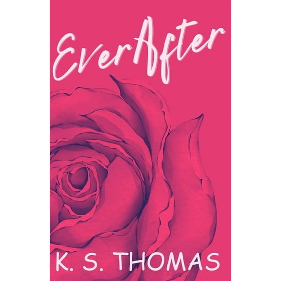 Love Enchanted EverAfter, (Paperback)