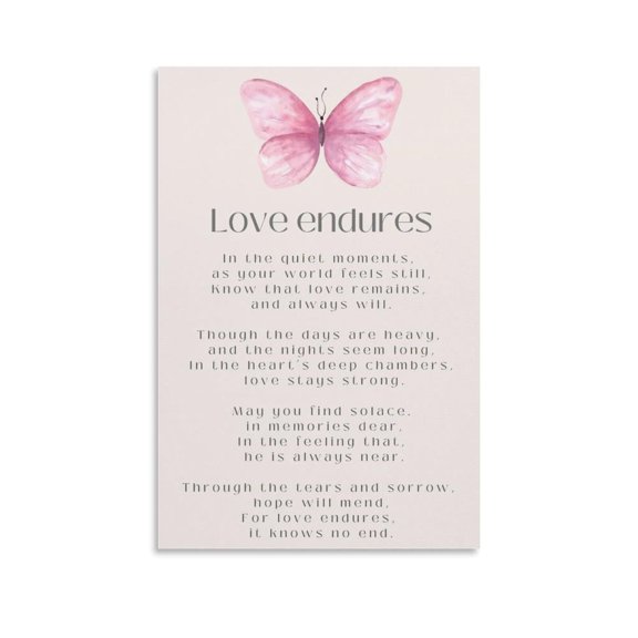 Love Endures, Condolences Poems Print, Sympathy Gift, Comforting Words Memorial Print Poster Decorative Painting Canvas Wall Art Living Room Posters Bedroom Painting