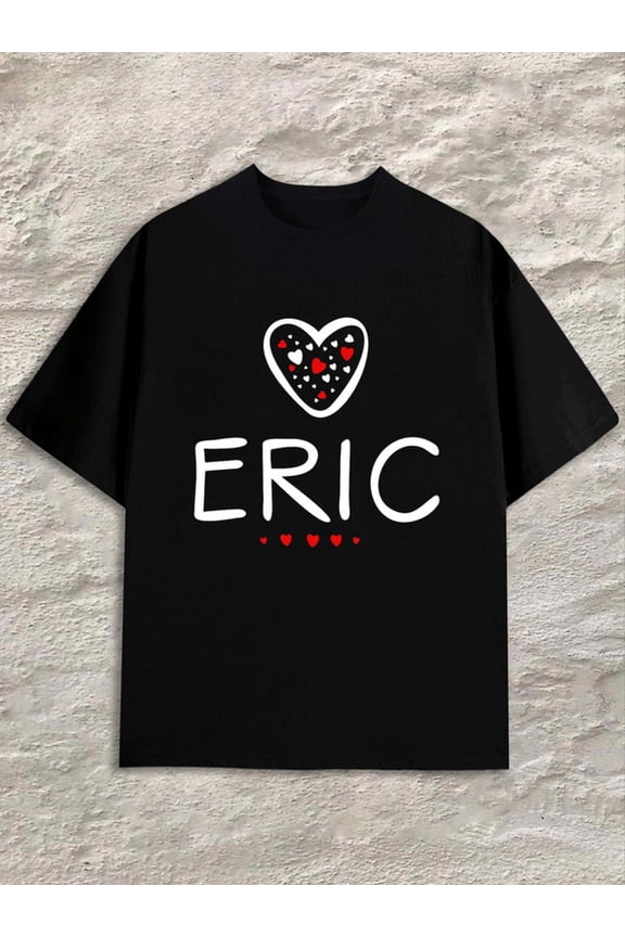 Love Eric T-Shirt for men black perfect for summer outdoor activities and leisure wear Vintage Unisex Shirt Printed tshirts Trendy Unisex Shirt Graphic Tee tshirts