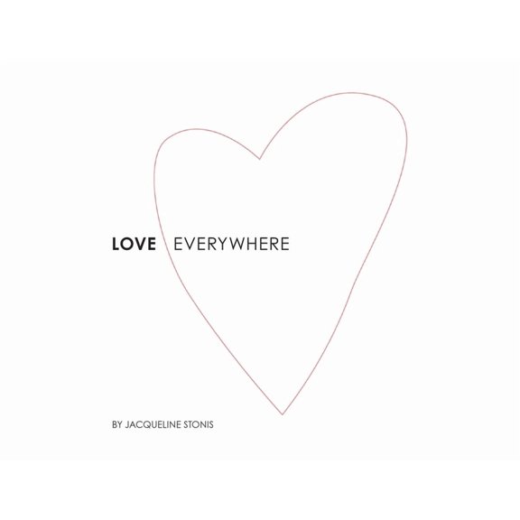Love Everywhere, (Paperback)