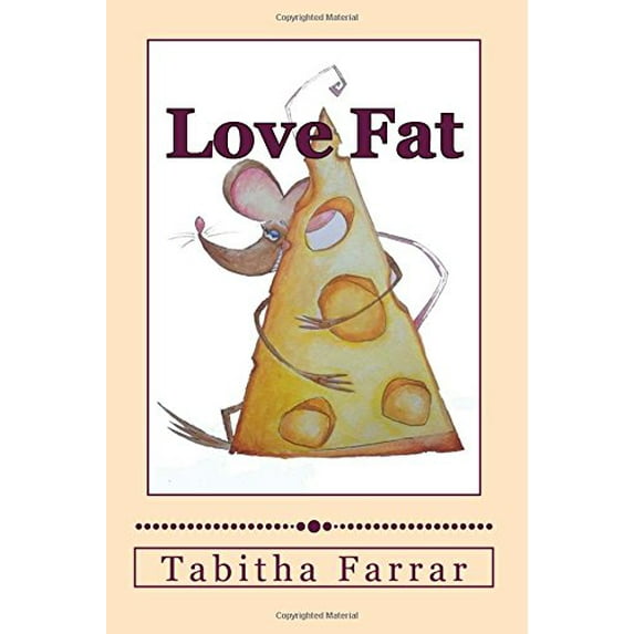 Pre-Owned Love Fat: An autobiography (Paperback) 0692461426 9780692461426