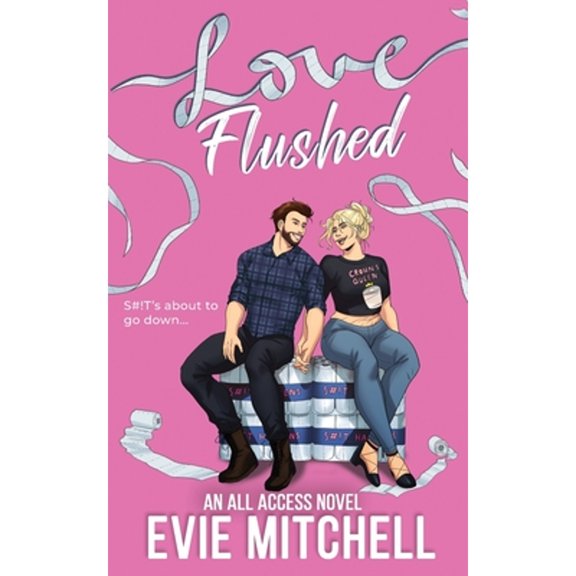 Pre-Owned Love Flushed Paperback