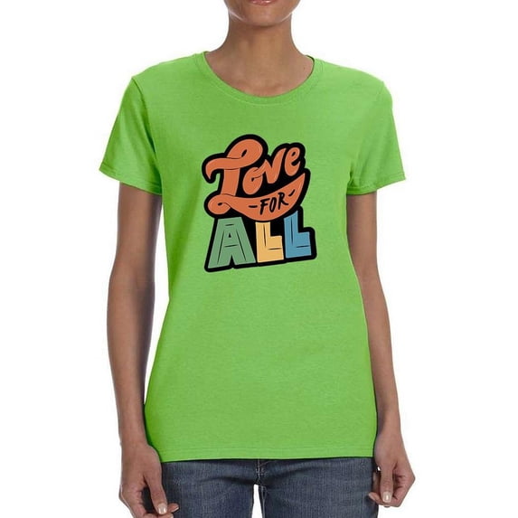 Love For All Banner T-Shirt Women -Smartprints Designs, Female 4X-Large