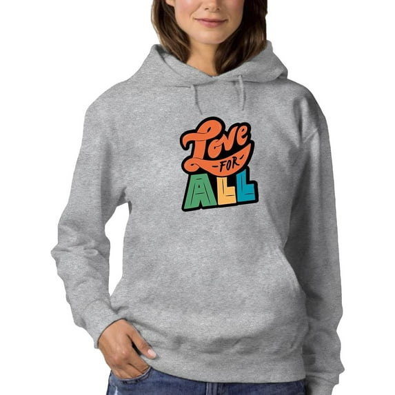 Love For All Colorful Banner Hoodie Women -Smartprints Designs, Female x-Large