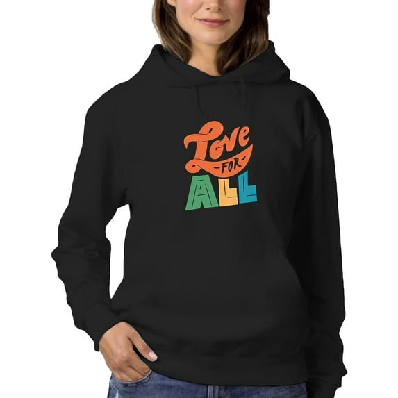 Love For All Colorful Banner Hoodie Women -Smartprints Designs, Female x-Large