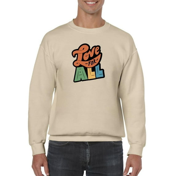 Love For All Colorful Banner Sweatshirt Men -Smartprints Designs, Male Medium