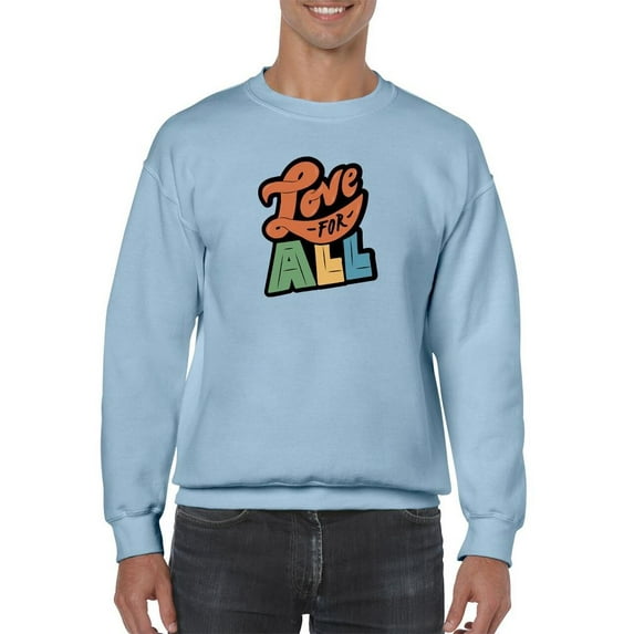 Love For All Colorful Banner Sweatshirt Men -Smartprints Designs, Male XX-Large