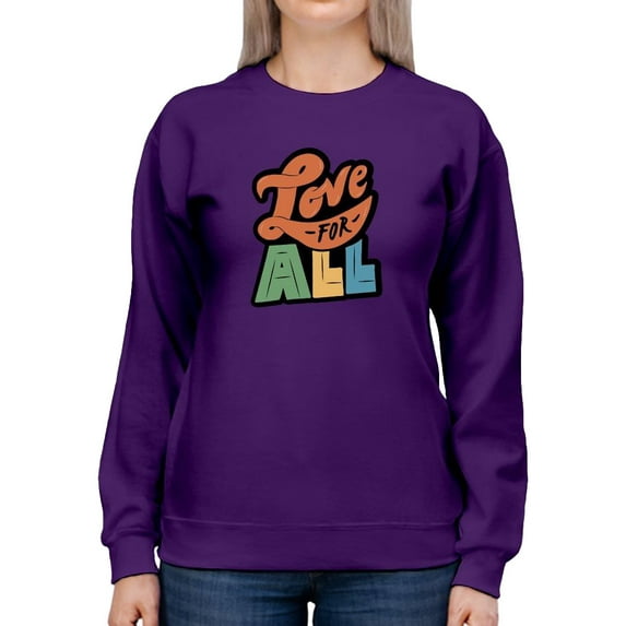 Love For All Colorful Banner Sweatshirt Women -Smartprints Designs, Female XX-Large