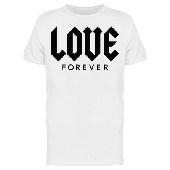 Love Forever Text Tee Men's -Image by Shutterstock