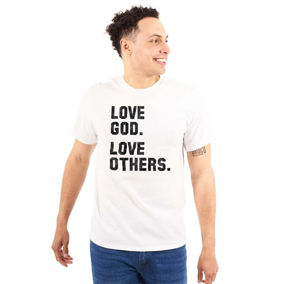 Love God and Others Christian Quote Men's Graphic T Shirt Tees Brisco Brands L
