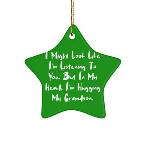 Love Grandson Gifts, I Might Look Like I'm Listening to You. But in My Head, Birthday Star Ornament for Grandson from Granddad, Grandson Present Ideas, Gift for Grandson, Best Gifts for Grandson,