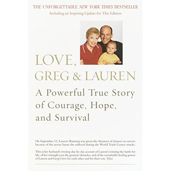 Pre-Owned Love, Greg and Lauren : A Powerful True Story of Courage, Hope, and Survival (Paperback) 9780553381894