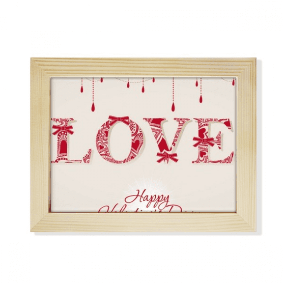 Love Happy Valentine's Day Red Desktop Photo Frame Picture Art Decoration Painting 6x8 inch
