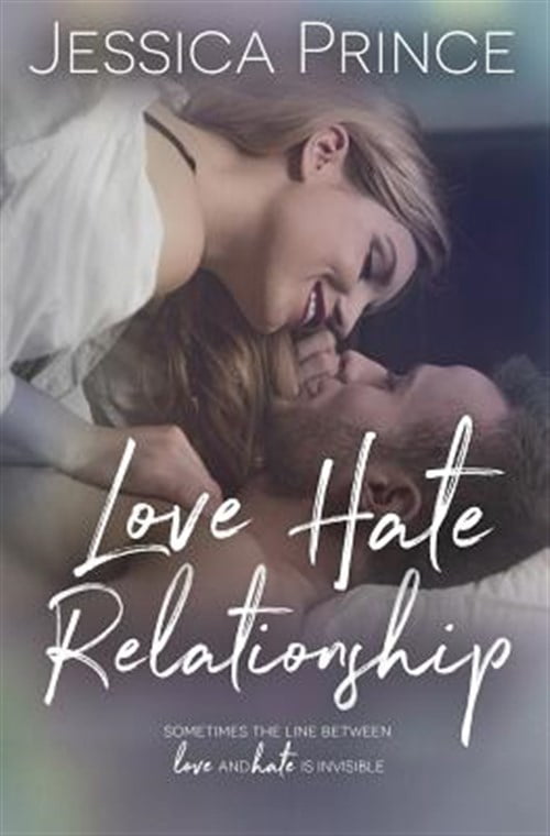 Love Hate Relationship (Paperback) by Jessica Prince