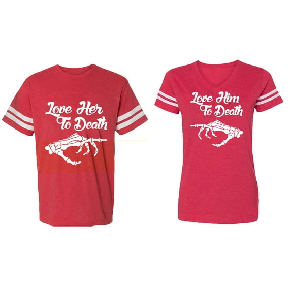 Love Her Him To Death Matching Couple Cotton Jerseys (Men Red / Women Red) (Men L / Women M)