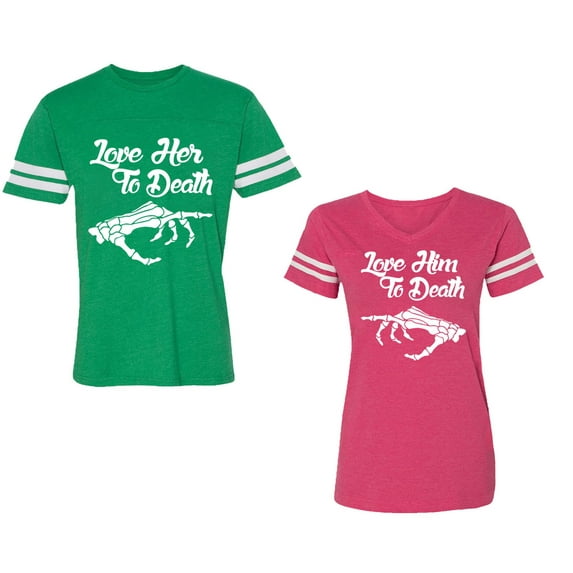 Love Her Him To Death Unisex Couple Matching Cotton Jersey style T-Shirt Contrasting stripes on sleeves (Men Green / Women Pink) (Men XXL / Women XL)