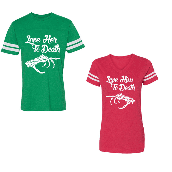 Love Her Him To Death Unisex Couple Matching Cotton Jersey style T-Shirt Contrasting stripes on sleeves (Men Green / Women Red) (Men M / Women XXL)