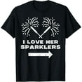 thumbnail image 1 of Love Her Sparklers Matching Couple 4th Of July Men Boyfriend T-ShirtMen and women, Black T-shirt, size: Extra large, 1 of 4