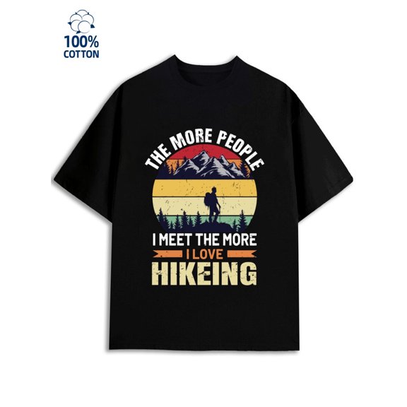 Love Hiking T-Shirt for men funny humor 180G 100% Cotton black work wife Trendy Unisex Shirt Graphic tshirts Trendy Unisex Shirt Graphic Tee tshirts