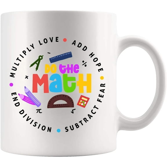 Love Hope Fear Do The Math Funny Math Lover Gifts Math Student Teacher Gifts Algebra Mathematics Novelty Drinkware Ceramic Mug 11 oz White
