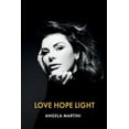thumbnail image 1 of Love Hope Light, (Hardcover), 1 of 1