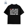 thumbnail image 1 of Love My Hot GF men's funny humor 180G 100% Cotton black y2k wife Trendy Unisex Shirt Crewneck tshirts Vintage Unisex Shirt Printed tshirts Unique Design Unisex Shirt Graphic tshirts, 1 of 7