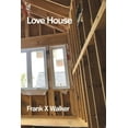 thumbnail image 1 of Love House, (Paperback), 1 of 1