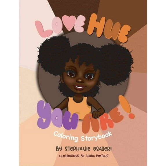 Love Hue You Are, (Paperback)