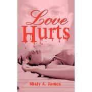 Love Hurts, Paperback