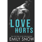 Love Hurts a Delaney Brothers Novel Paperback by Emily Snow