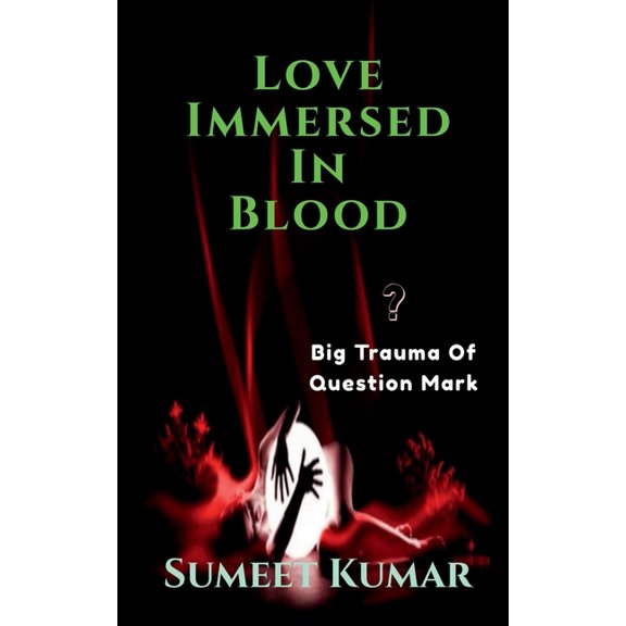 Love Immersed In blood, (Paperback)