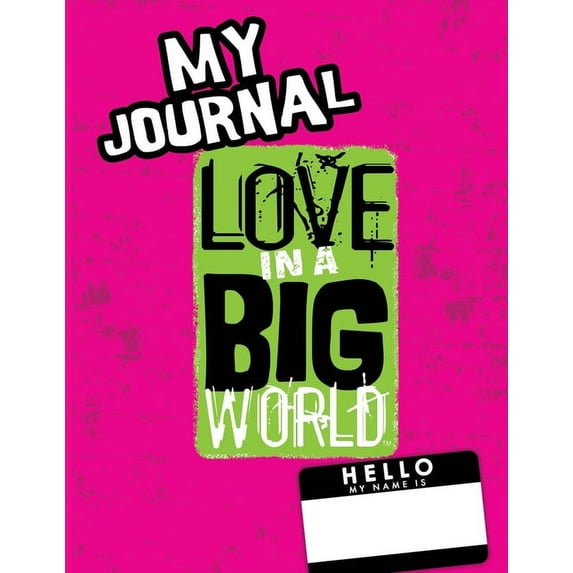 Love In A Big World: My Journal - 2nd Grade, (Paperback)