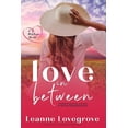 thumbnail image 1 of Love In Between, (Paperback), 1 of 1