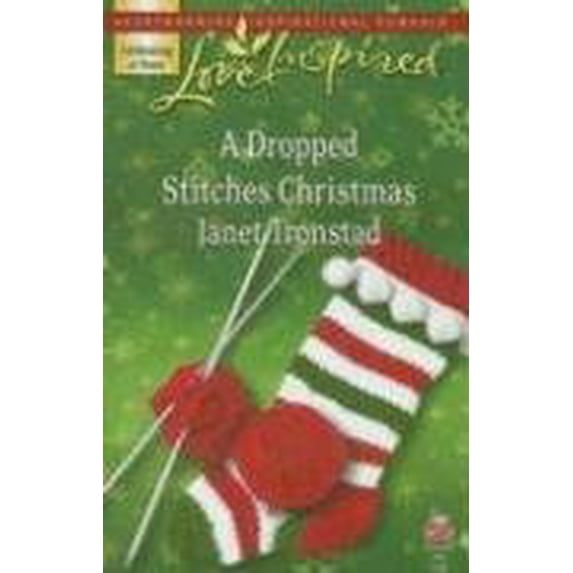 Pre-Owned A Dropped Stitches Christmas (Mass Market Paperback) 0373874596 9780373874590